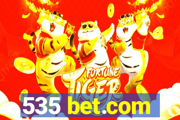 535 bet.com